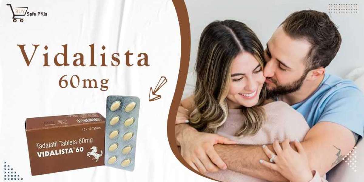Vidalista 60 Mg | Review | Uses | Benefits | Side Effect